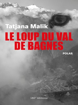 cover image of Le loup du Val de Bagnes